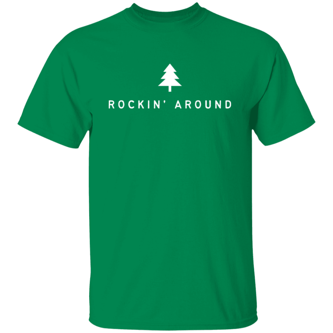 Rockin Around | T-Shirt