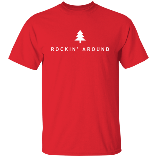 Rockin Around | T-Shirt